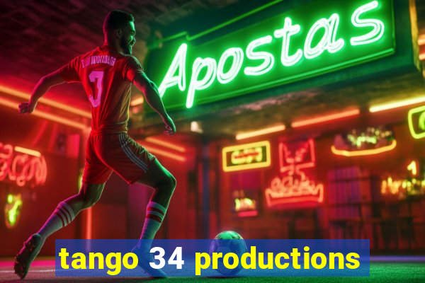 tango 34 productions