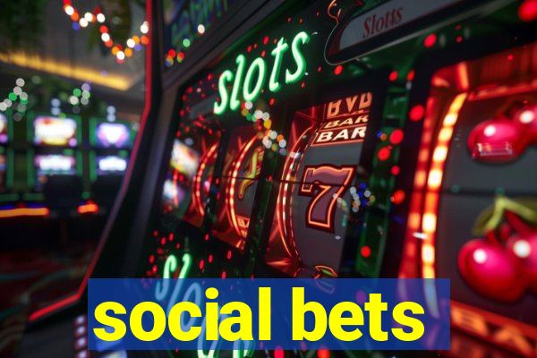 social bets