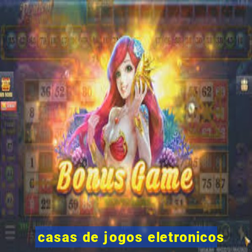 casas de jogos eletronicos