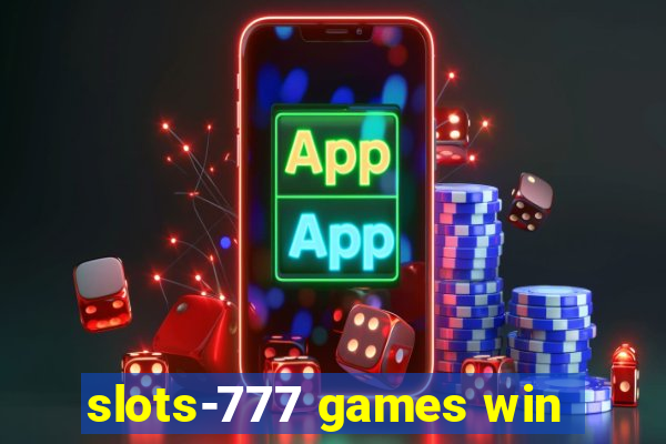 slots-777 games win