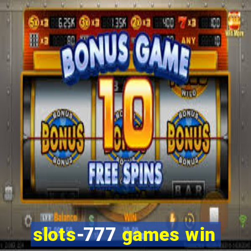 slots-777 games win