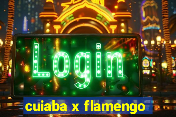 cuiaba x flamengo