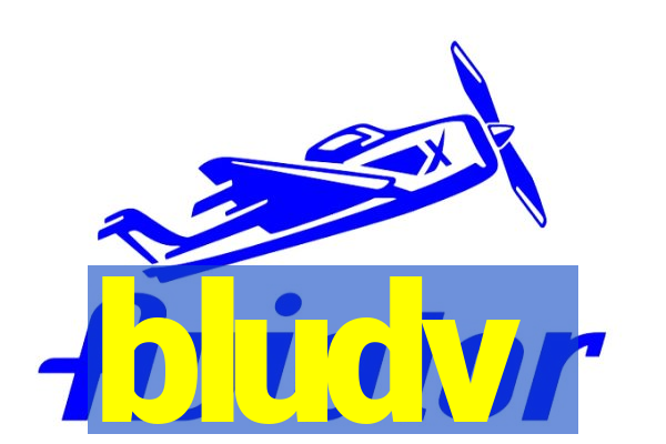 bludv