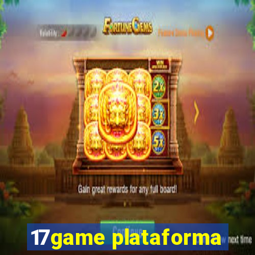 17game plataforma