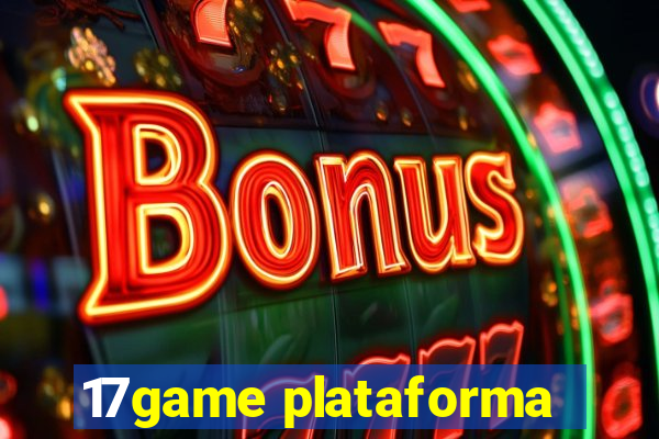 17game plataforma