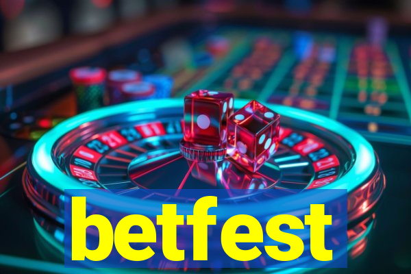 betfest