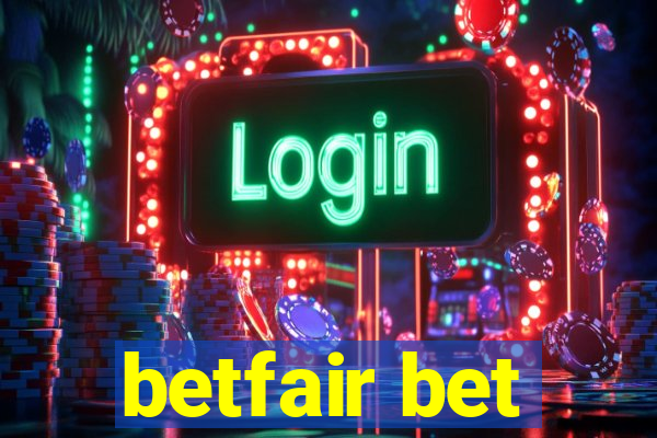 betfair bet