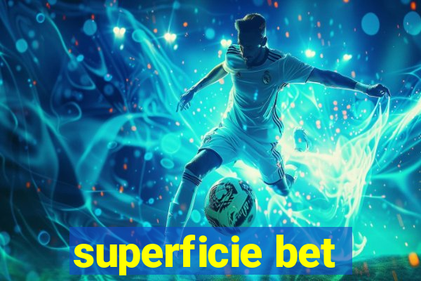 superficie bet