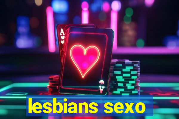 lesbians sexo