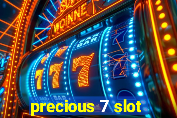 precious 7 slot