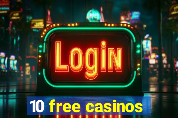 10 free casinos