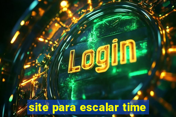 site para escalar time