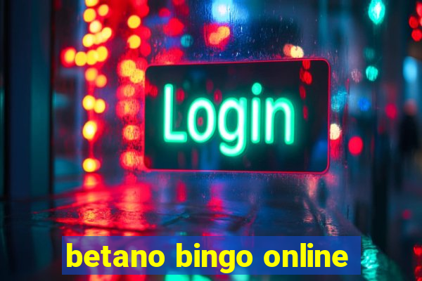 betano bingo online