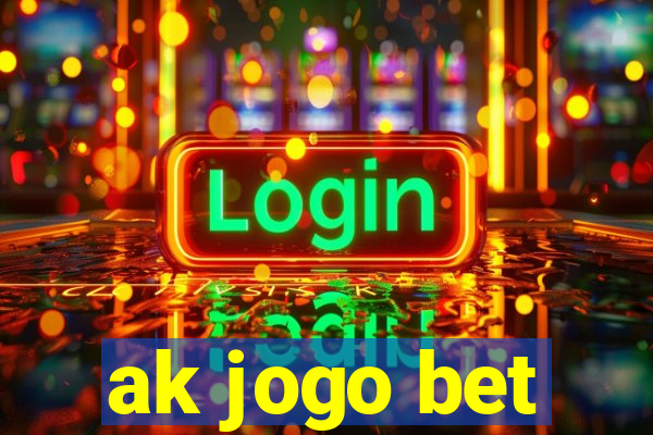 ak jogo bet