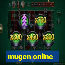 mugen online