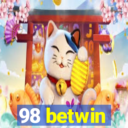 98 betwin