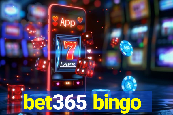 bet365 bingo