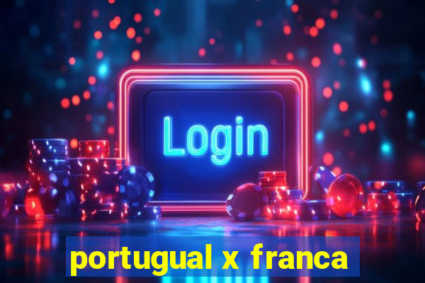 portugual x franca