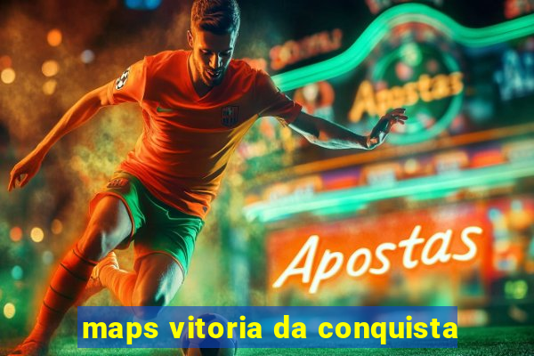 maps vitoria da conquista