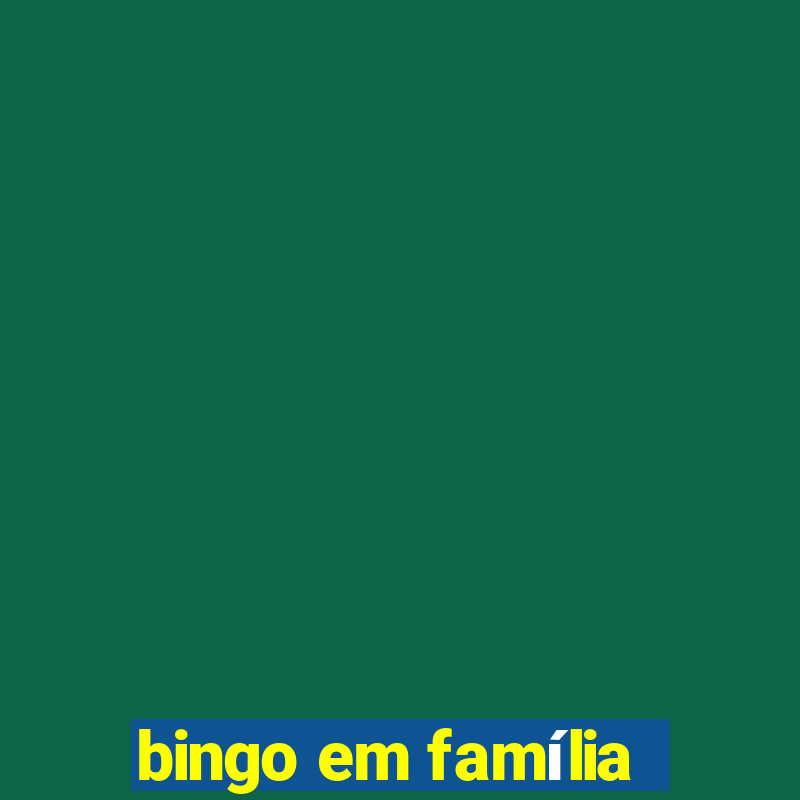 bingo em família