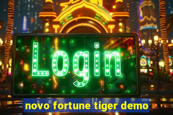 novo fortune tiger demo