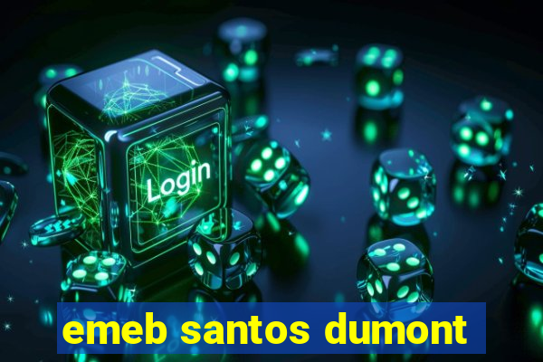 emeb santos dumont