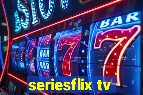 seriesflix tv