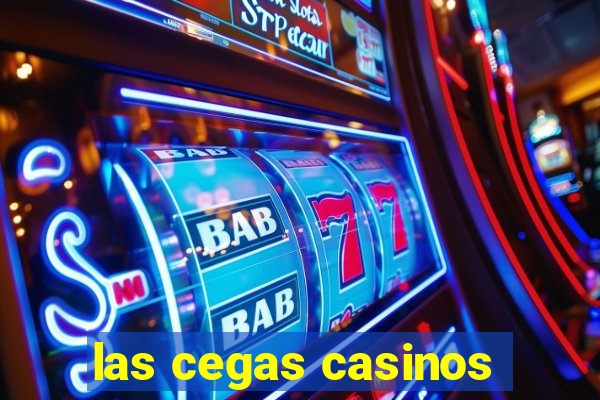 las cegas casinos