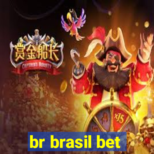 br brasil bet