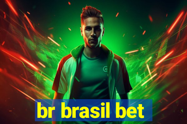 br brasil bet