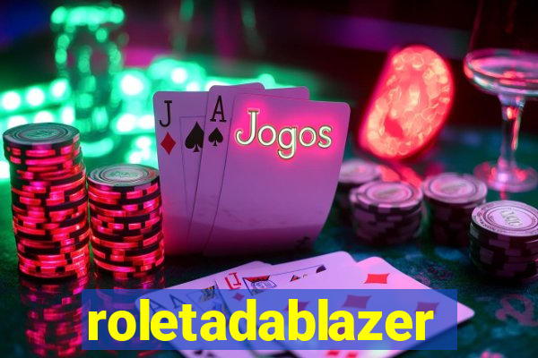 roletadablazer