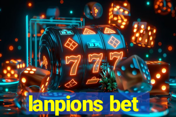 lanpions bet