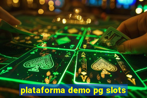 plataforma demo pg slots