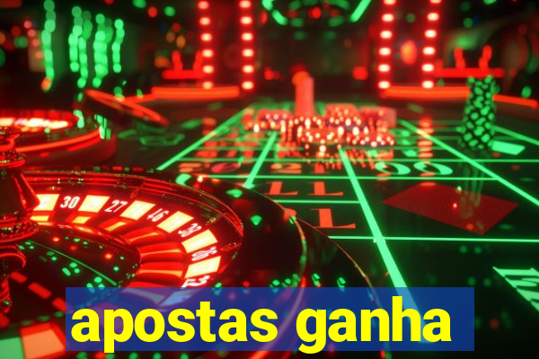 apostas ganha