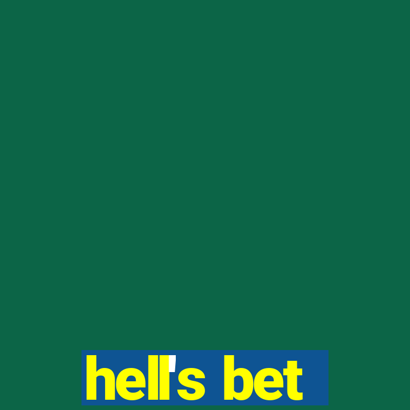 hell's bet