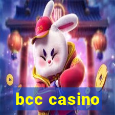 bcc casino