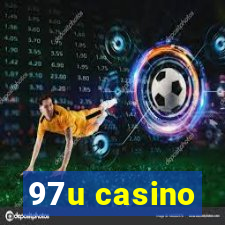 97u casino