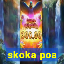 skoka poa