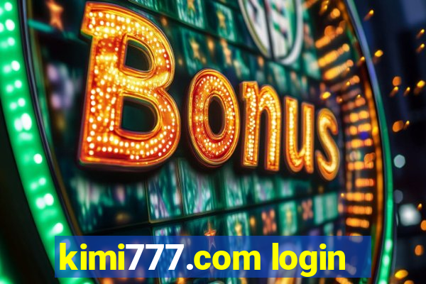 kimi777.com login