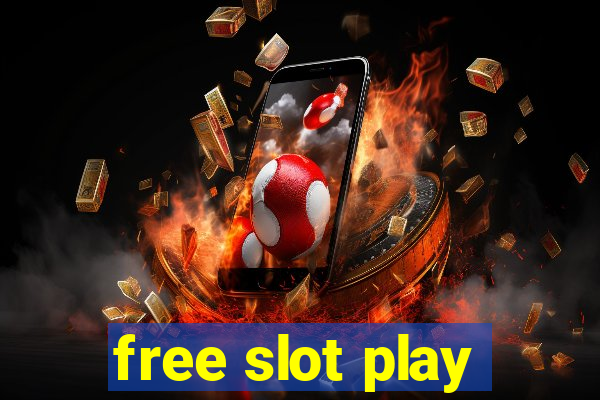 free slot play