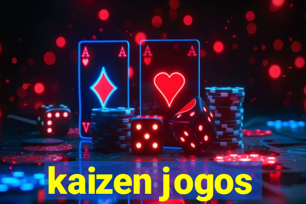 kaizen jogos