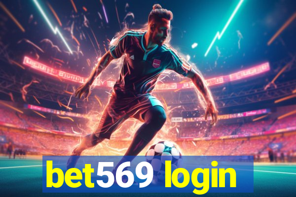 bet569 login