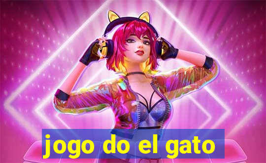 jogo do el gato