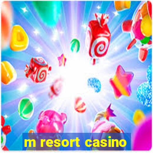 m resort casino