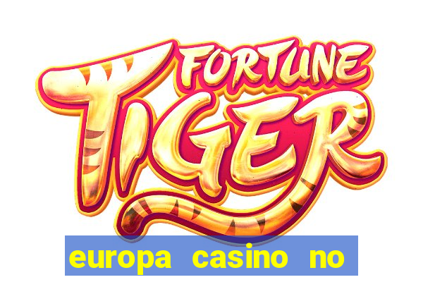 europa casino no deposit bonus