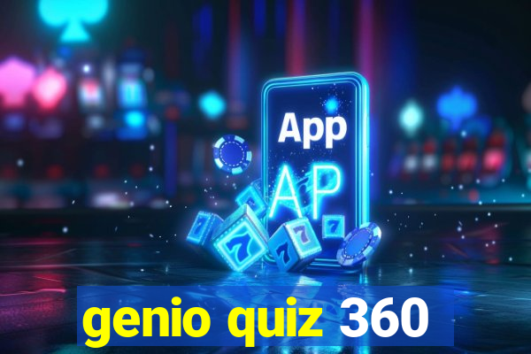 genio quiz 360