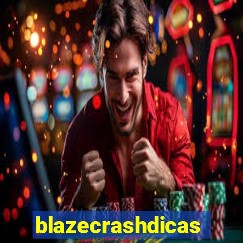 blazecrashdicas