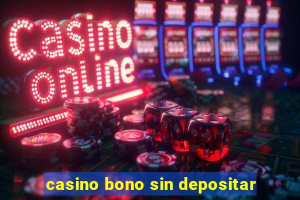 casino bono sin depositar