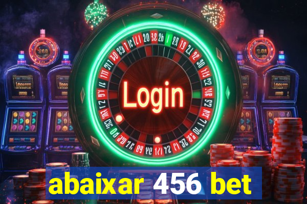 abaixar 456 bet