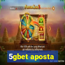 5gbet aposta